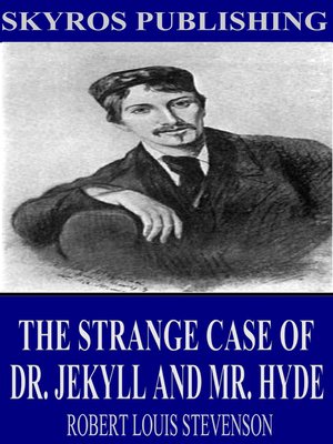 cover image of The Strange Case of Dr. Jekyll and Mr. Hyde